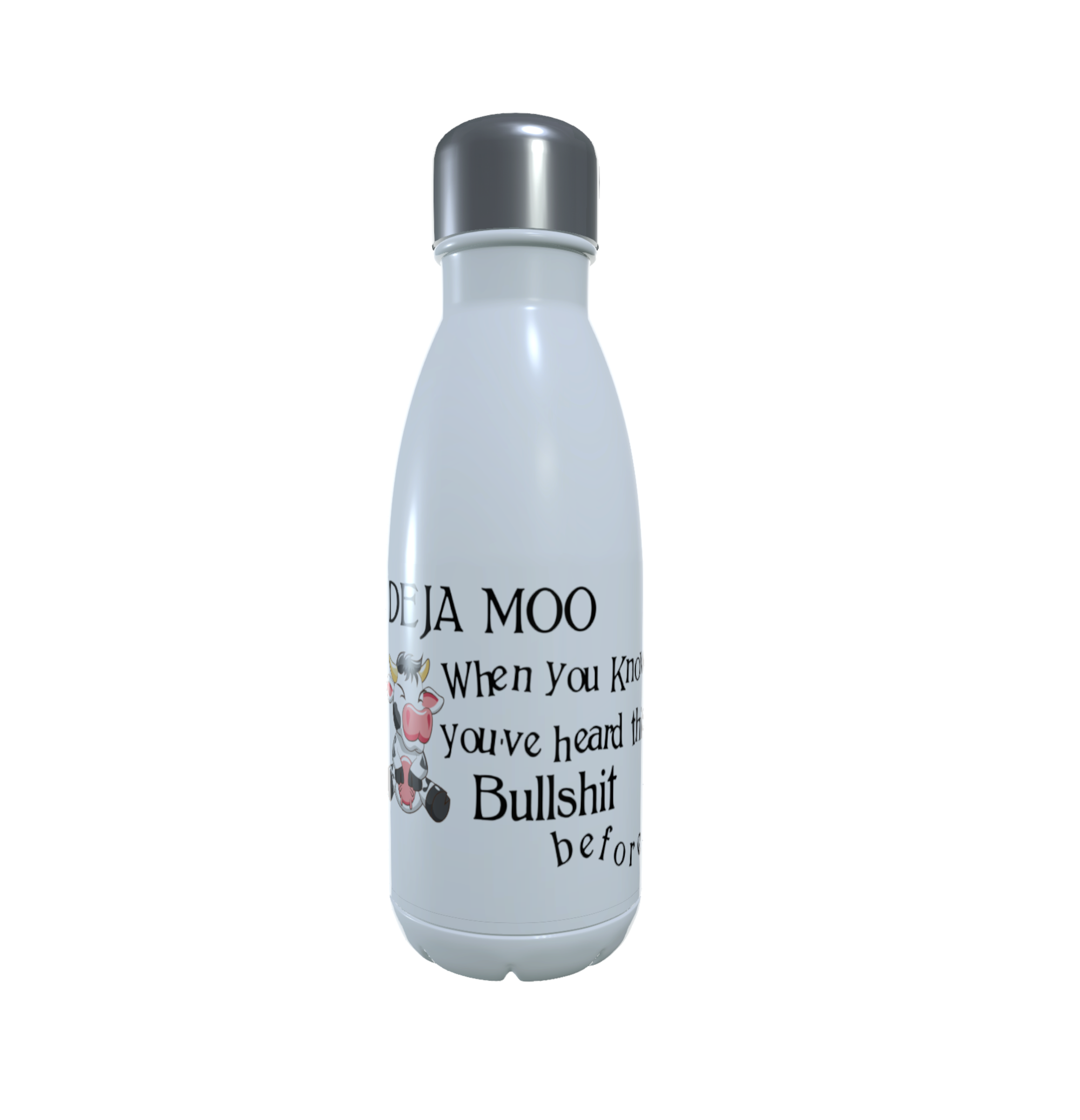 Cow Drinks Bottle - Deja Moo When You Know You've Heard....